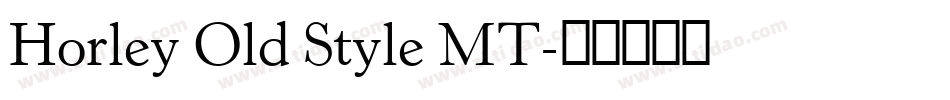 Horley Old Style MT字体转换